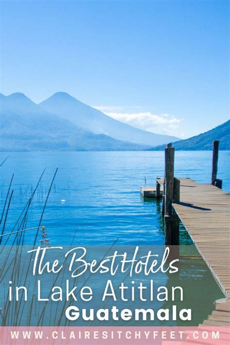 Where to Stay Lake Atitlan: Best Lake Atitlan Resorts