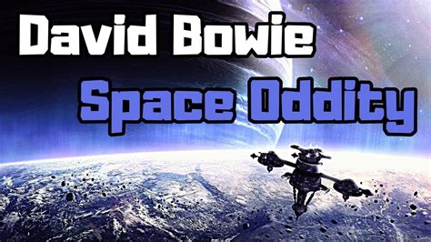 David Bowie - Space Oddity | Lyrics + High Quality ( HQ ) | 1969 , 60s Rock - YouTube