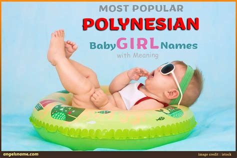 Most Popular Polynesian Baby Girl Names With Meaning | Angelsname.com