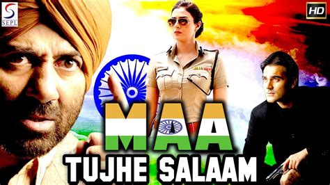 Maa Tujhe Salaam l (2018) Bollywood Hindi Full Movie HD l Sunny Deol, Tabu,Arbaaz Khan, Monal ...