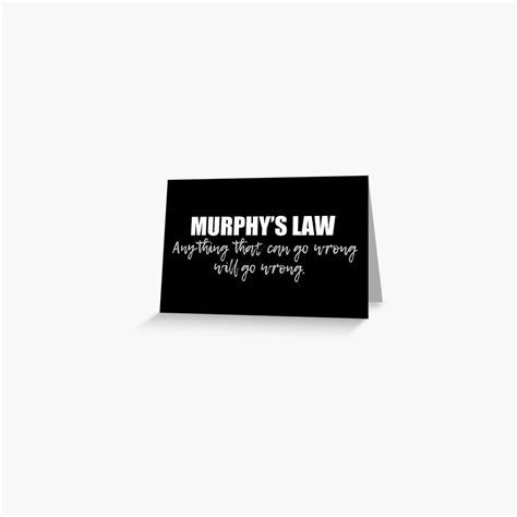 "Murphy's Law Adage Definition" Greeting Card for Sale by elishamarie28 | Redbubble