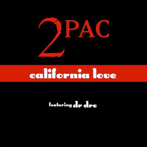 2Pac – California Love Lyrics | Genius Lyrics