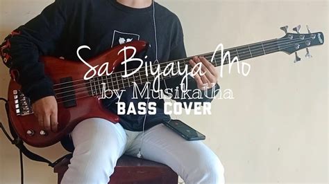 Sa Biyaya Mo by Musikatha (Bass Cover/Guide) - YouTube