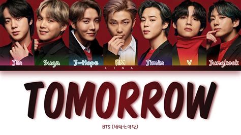 BTS (방탄소년단) - TOMORROW (Color Coded Lyrics Eng/Rom/Han/가사) - YouTube