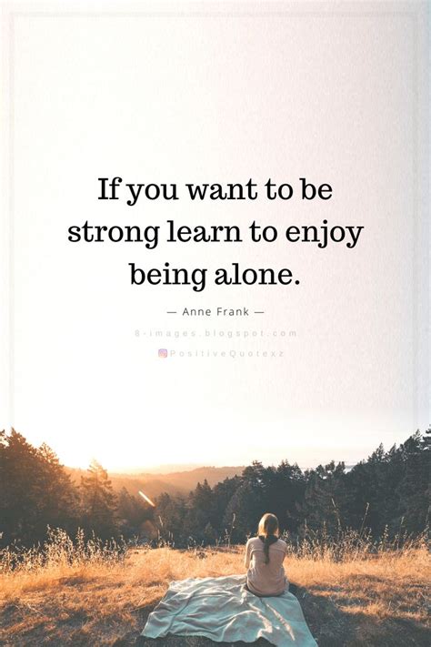 Quotes About Being Alone And Strong - Halley Marcelline