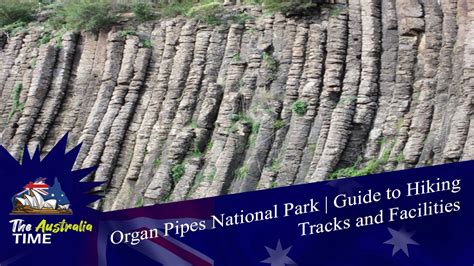 Organ Pipes National Park | Guide to Hiking Tracks and Facilities