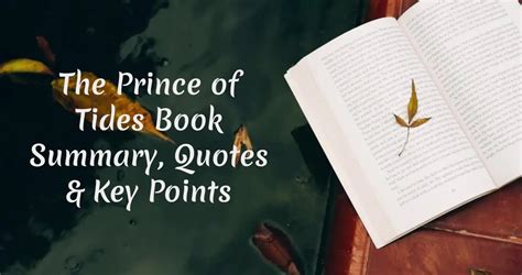 The Prince of Tides Book Summary, Quotes & Key Points