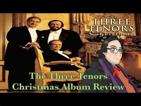 The Three Tenors Christmas Album Review - YouTube