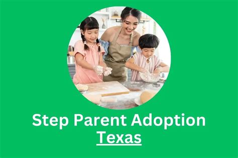 Step Parent Adoption Texas: A Complete Guide to the Process