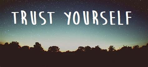 Trusting Yourself - YoSelf Dev