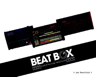 Beat Box: A Drum Machine Obsession - Record Collector Magazine