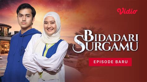 Nonton Bidadari Surgamu (2024) | Sinetron SCTV | Vidio