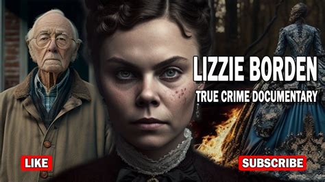 The Greatest Murder Mystery Ever: LIZZIE BORDEN| True Crime Documentary - YouTube