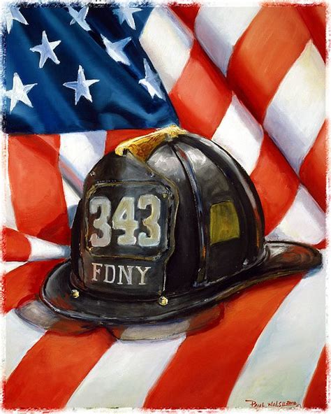 343 by Paul Walsh | Firefighter, 343 firefighters, Paul walsh