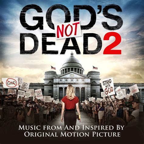 Various Artists - God's Not Dead 2 (Original Motion Picture Soundtrack) Lyrics and Tracklist ...