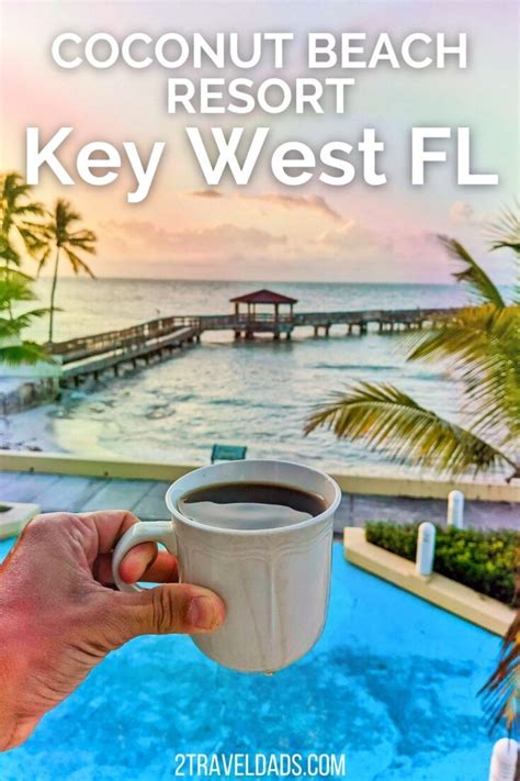 Coconut Beach Resort: Quiet Waterfront Key West Hotel - 2TravelDads