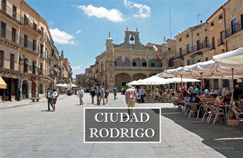 Ciudad Rodrigo, una bella ciudad fortificada de Salamanca