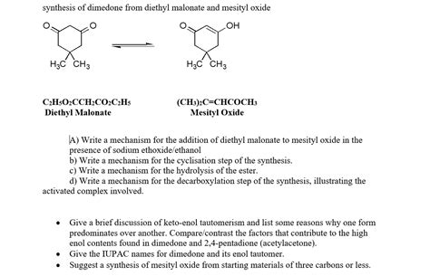 [Solved]: synthesis of dimedone from diethyl malonate and