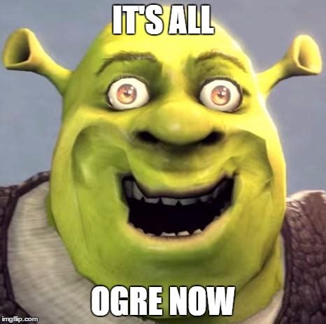 Shrek- The god of memes - Worldwide memes