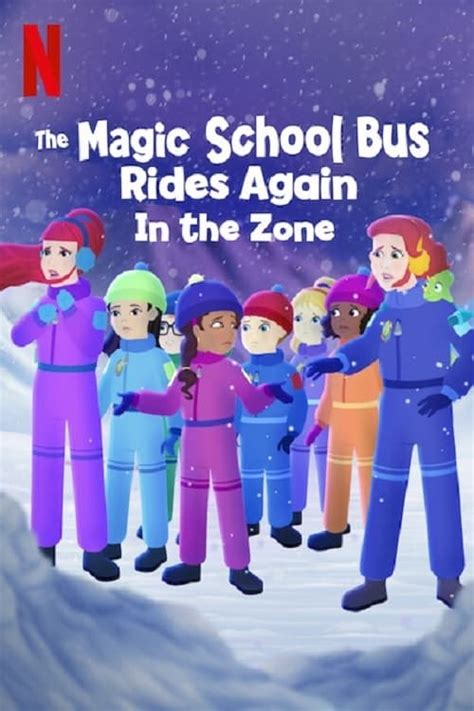 The Magic School Bus Rides Again in the Zone (2020) — The Movie ...