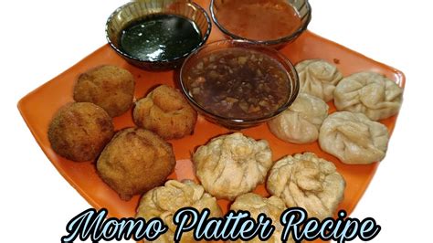 Momo Platter- Steamed, Fried and Kurkure Momo || 3 Types of momos with same filling#jhumasworld ...