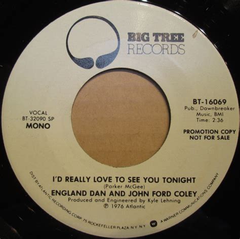 England Dan & John Ford Coley – I'd Really Love To See You Tonight (1976, Vinyl) - Discogs