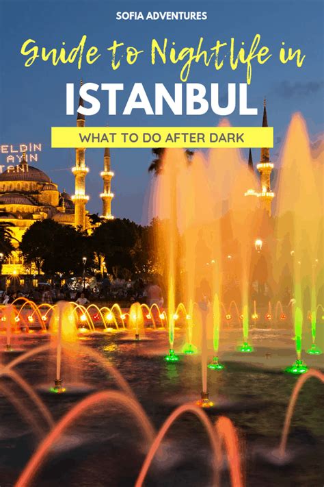 21 Magical Things to Do in Istanbul at Night: An Istanbul Nightlife ...