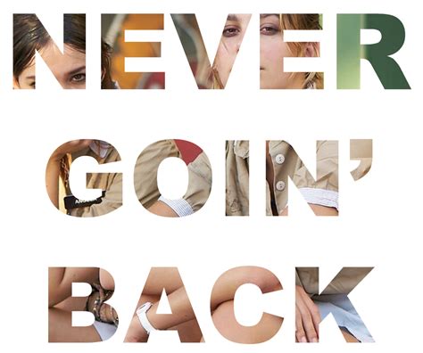 Never Goin’ Back movie review - The film reminds the viewer to enjoy ...