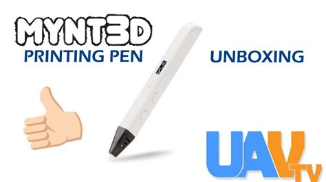 MYNT3D Printing Pen Unboxing/Review - YouTube