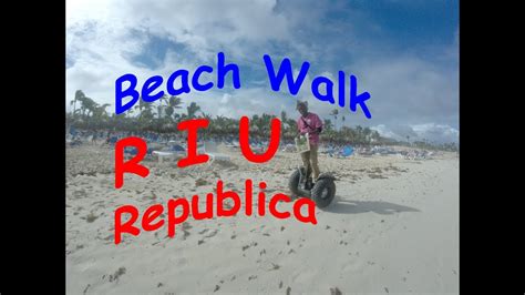 riu republica beach walk - YouTube