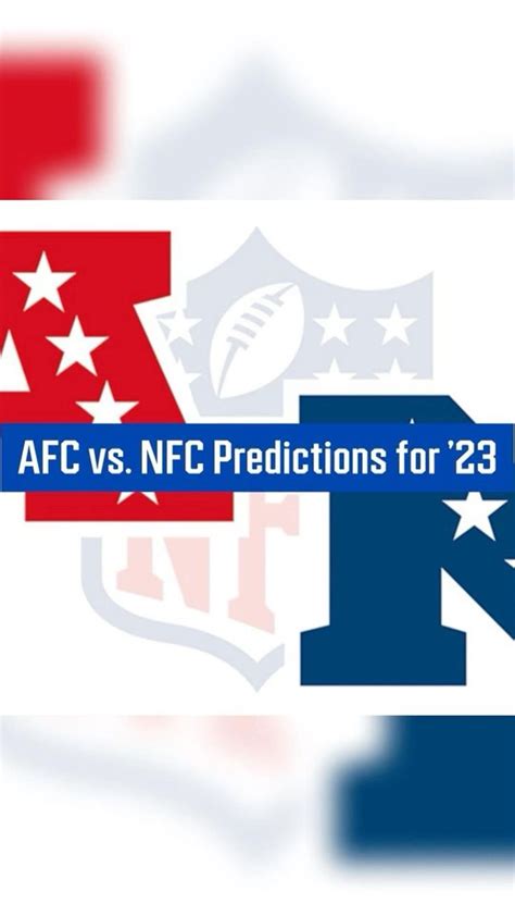 AFC vs. NFC Predictions for 2023