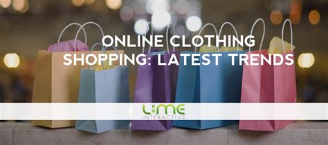 Lime Interactive Online Clothing Shopping: Latest Trends - Lime Interactive