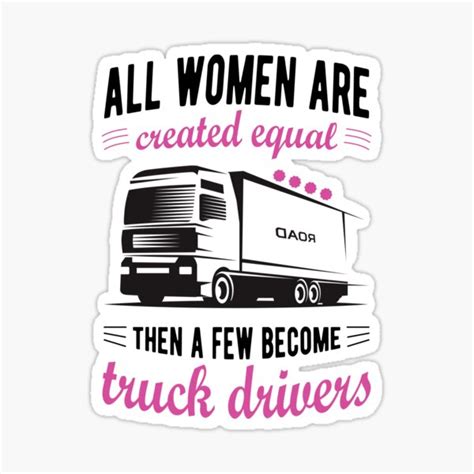 "Female Truck Driver - Funny Trucking Lover Girl Quotes" Sticker by Yosefka20 | Redbubble