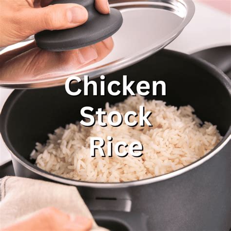 Chicken Stock Rice - Life Should Cost Less