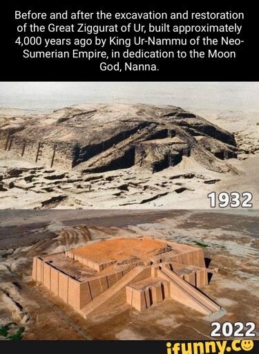 Before and after the excavation and restoration of the Great Ziggurat of Ur, built approximately ...