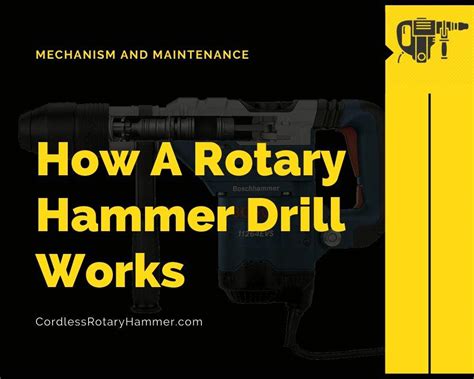 How Rotary Hammer drill Works (Mechanism And Maintenance)