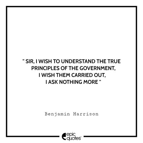 10 Best Benjamin Harrison Quotes To Read!