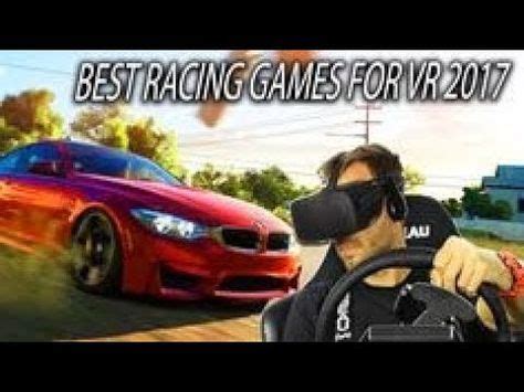 BEST VR DRIVING GAMES / TOP 10 RACING GAMES FOR VR 2017【Portal Virtual R...