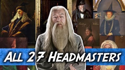 All 27 Hogwarts Headmasters Explained - YouTube