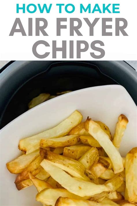 Air Fryer Chips - How To Make Perfect Chips In Your Air Fryer - Liana's Kitchen