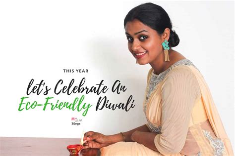 This Year, Let's Celebrate An Eco-Friendly Diwali