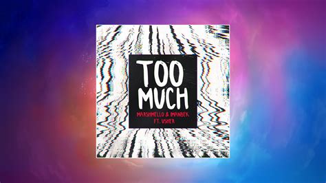 购买 Marshmello, Imanbek ft. Usher - "Too Much" - Microsoft Store zh-SG