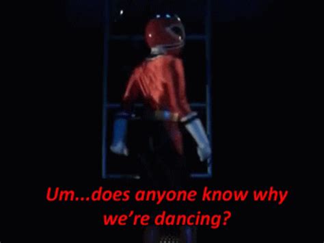 Power Rangers Red Ranger GIF - Power Rangers Red Ranger Um Does Anyone Know Why Were Dancing ...
