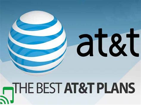 The Best AT&T Cell Phone Plans