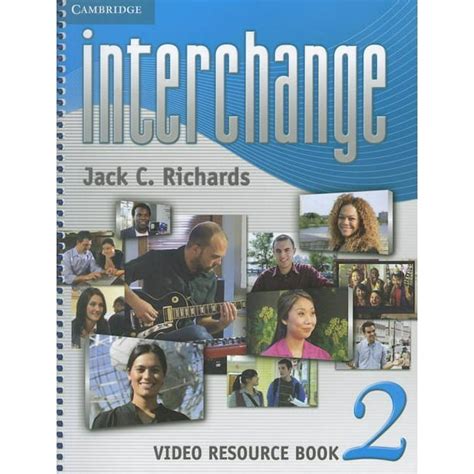 Interchange Third Edition: Interchange Level 2 Video Resource Book (Edition 4) (Paperback ...