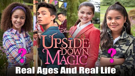 Upside Down Magic Cast Real Age And Real Life 2020 - YouTube