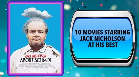 10 Movies Starring Jack Nicholson at His Best