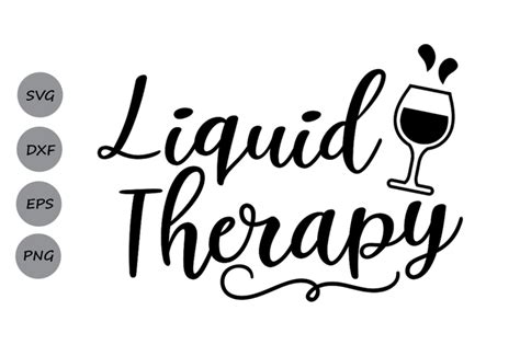 Free Liquid Therapy SVG, Wine Glass Svg, Wine Svg, Wine Quote Svg. Crafter File - Free SVG Files ...