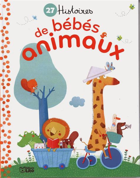 Les Mercredis de Julie: 27 Histoires de bébés animaux