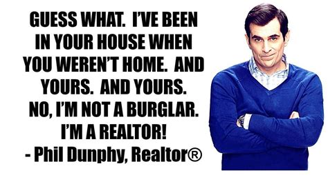 Phil Dunphy has been in your home. Staff Bulletin Boards, Phil Dunphy, Real Estate Humor ...